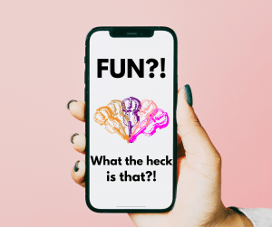 mobile or smart phone with violin designs on the screen and text: "Fun?! What the heck is that?"